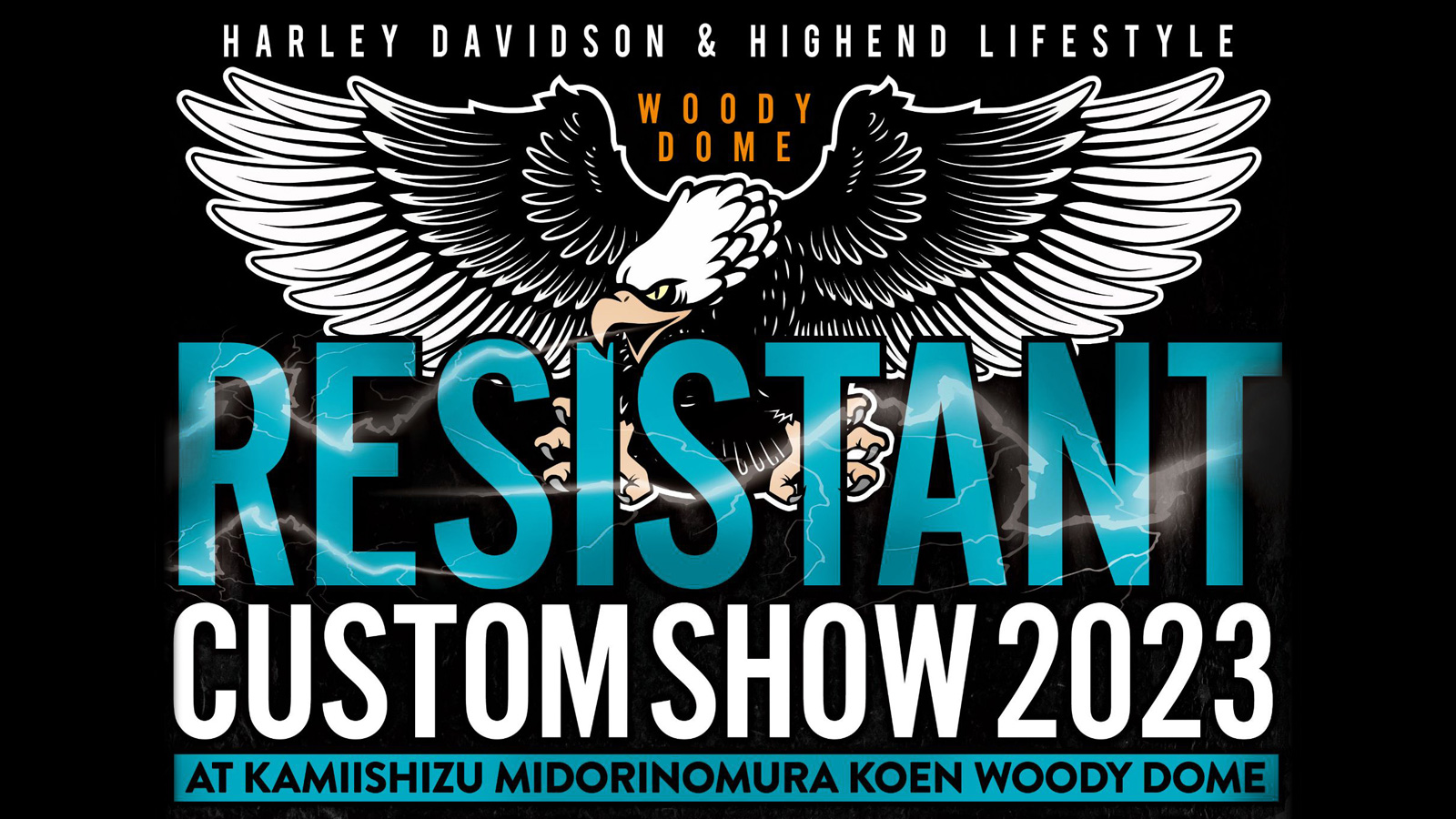RESISTANT CUSTOM SHOW (レジスタント カスタム ショー)